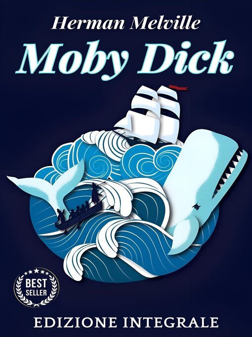 Title details for Moby Dick by Herman Melville - Available